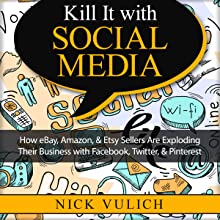 Kill It With Social Media