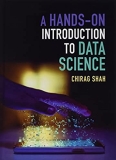 A Hands-On Introduction to Data Science