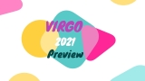 VIRGO 2021 Preview – Career change and an awakening!