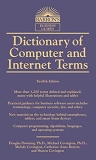 Dictionary of Computer and Internet Terms (Barron’s Business Dictionaries)