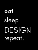 Eat, Sleep, DESIGN, repeat.: Designer’s notebook