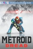 Metroid Dread Strategy Guide and Walkthrough: 100% Unofficial – 100% Helpful