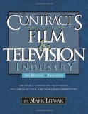 Contracts for the Film & Television Industry, 3rd Edition