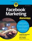 Facebook Marketing For Dummies, 6th Edition