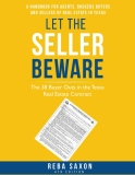 Let the Seller Beware: The 38 Buyer Outs in the Texas Real Estate Contract