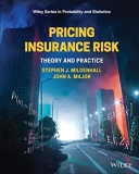 Pricing Insurance Risk: Theory and Practice (Wiley Series in Probability and Statistics)