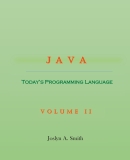 Java: Today’s Programming Language Volume II