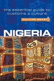 Nigeria – Culture Smart!: The Essential Guide to Customs & Culture