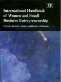 International Handbook of Women and Small Business Entrepreneurship (Research Handbooks in Business and Management series)