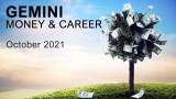 GEMINI MONEY & CAREER TAROT READING October 2021 "OPPORTUNITY IN CHANGE GEMINI!"